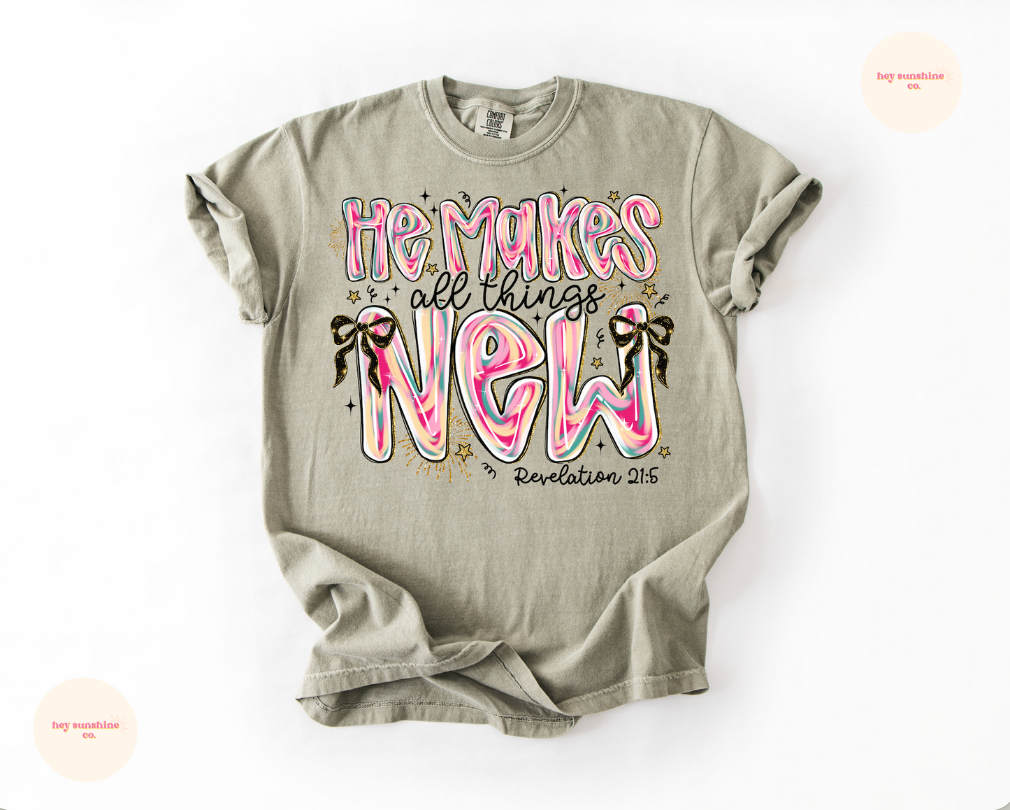 He Makes all things New Tee