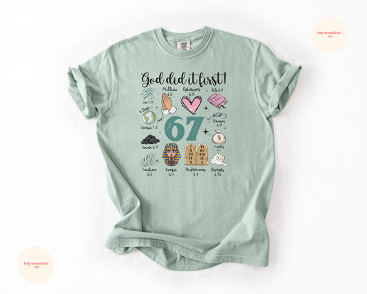 God did it first "67" tee
