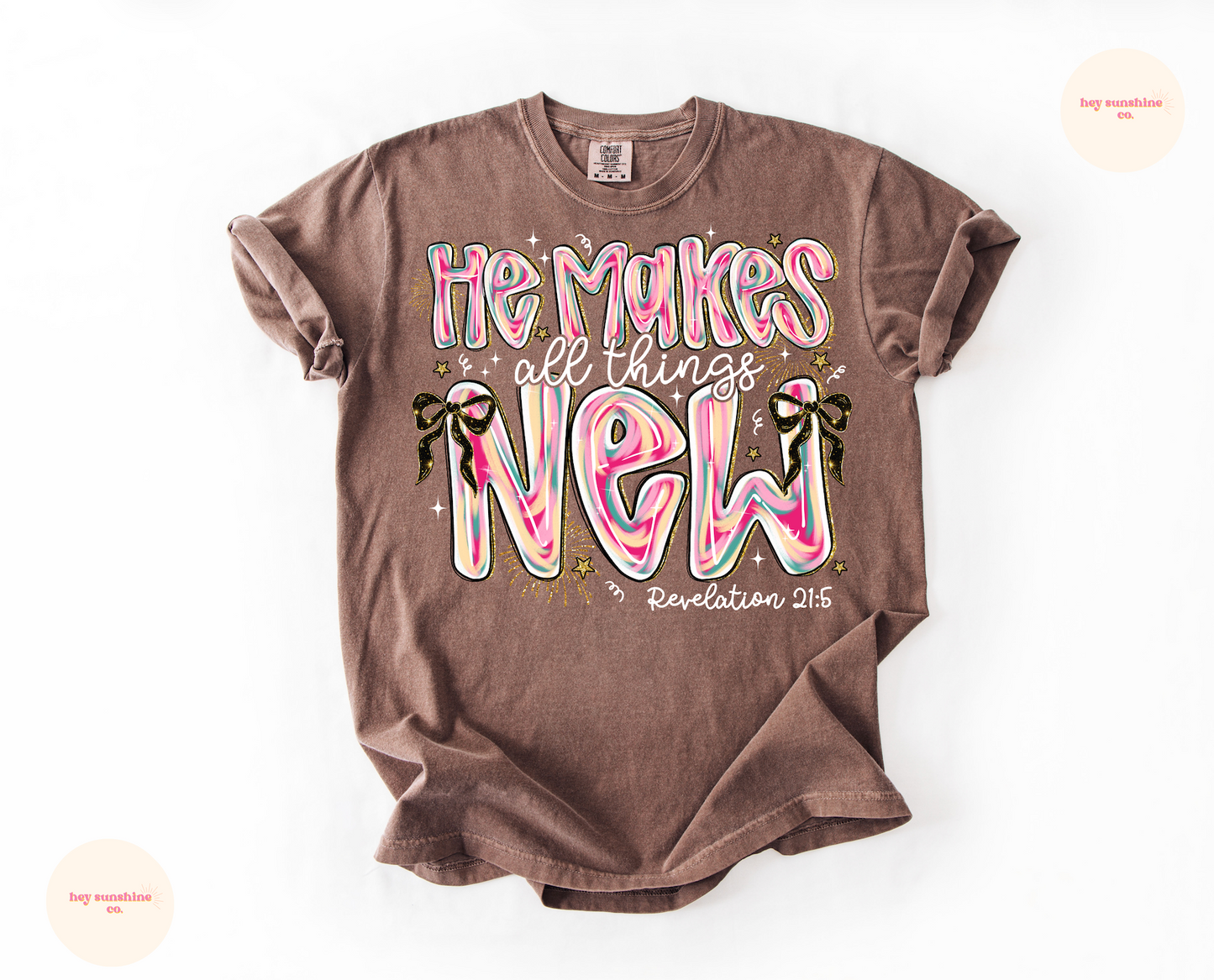 He Makes all things New Tee