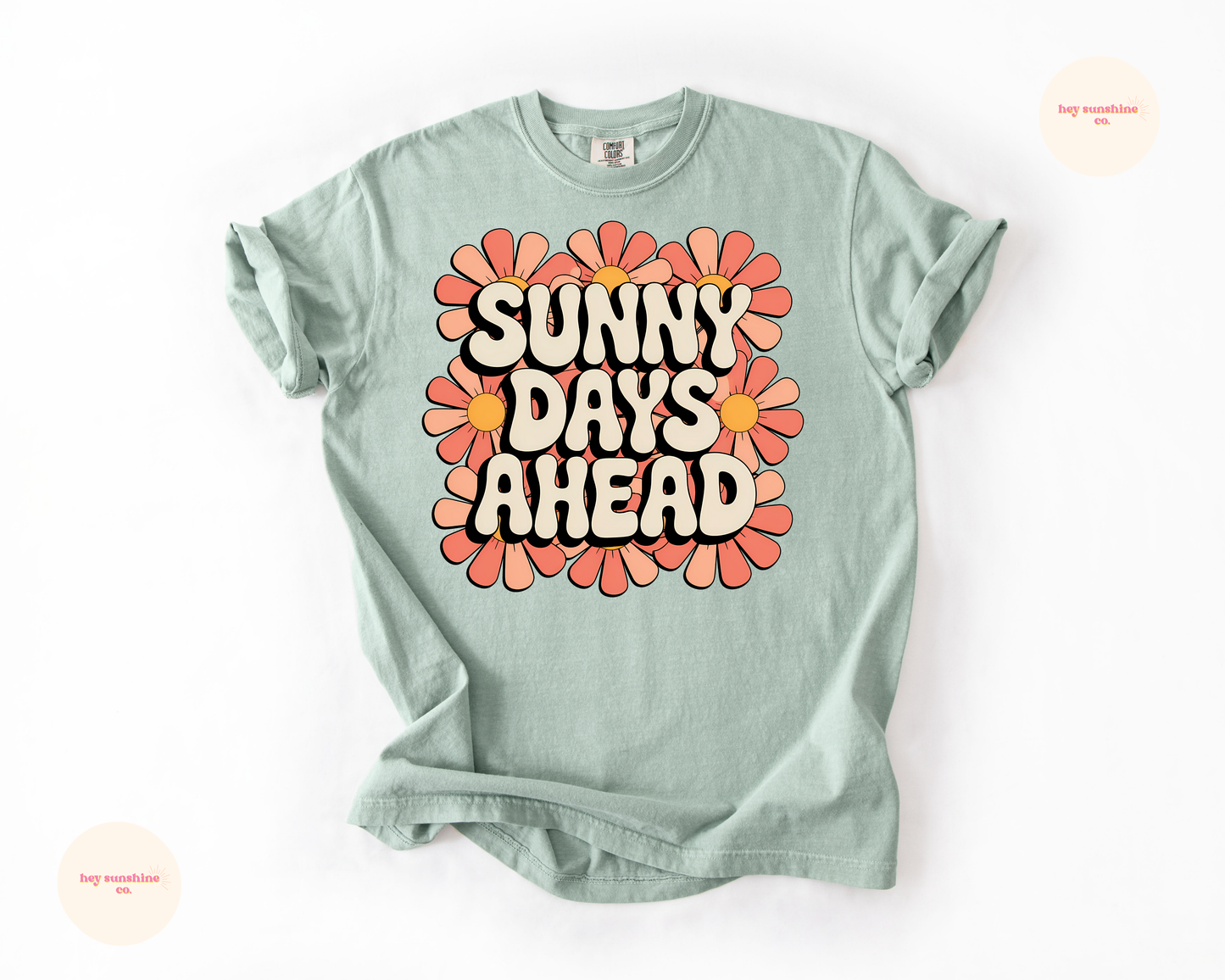 Sunny Days Ahead Tee