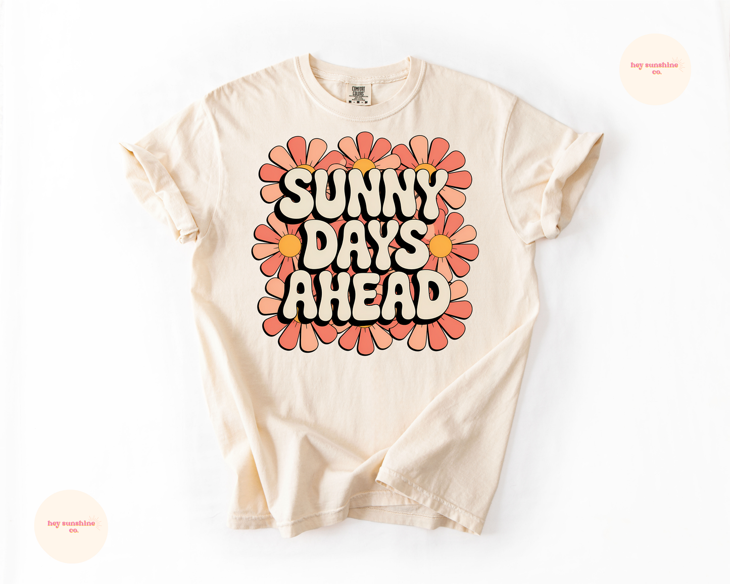 Sunny Days Ahead Tee