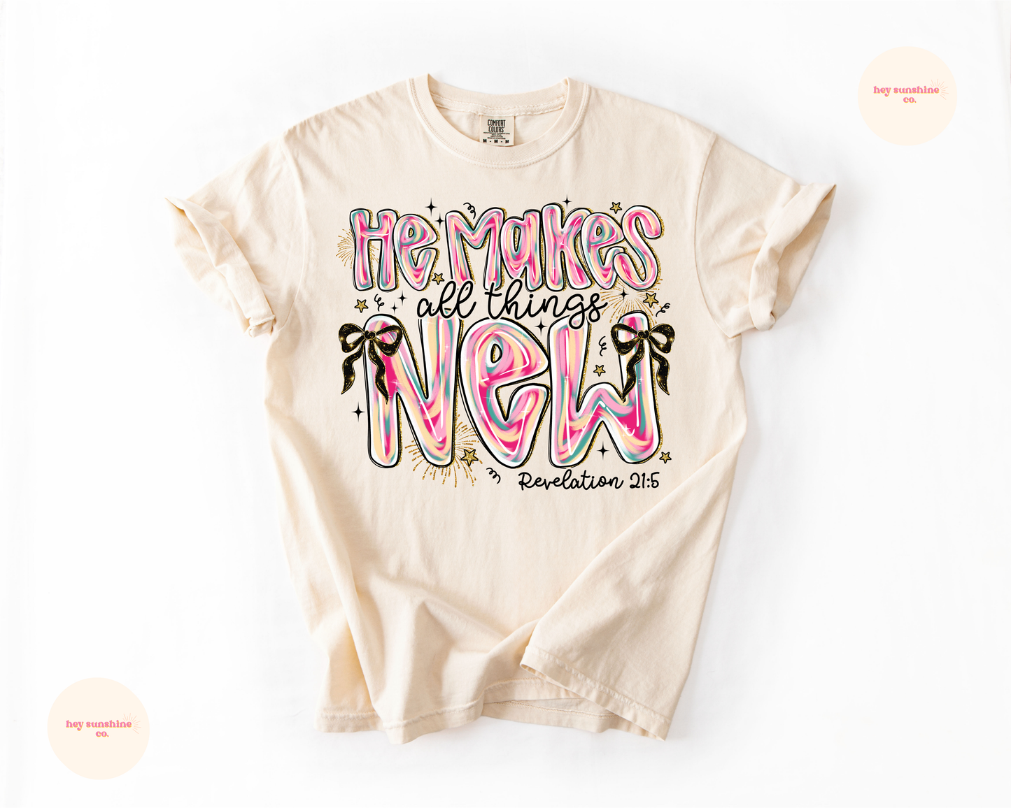 He Makes all things New Tee