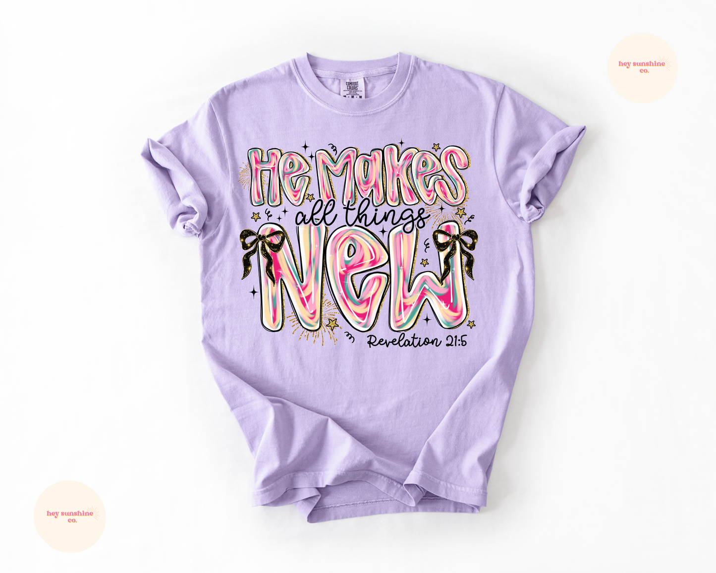 He Makes all things New Tee